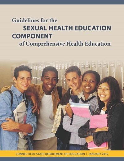 Guidelines for the Sexual Health Education Component of Comprehensive Health Education