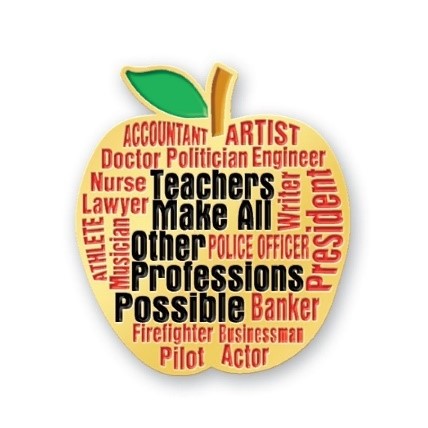 A word cloud of different jobs appears in the shape of an apple with the line, "Teachers make all other professions possible."